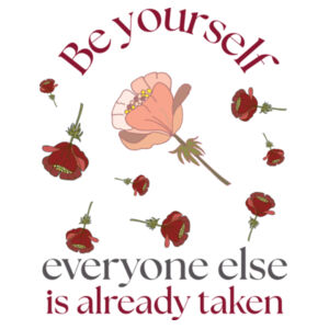 Be yourself Floral Design